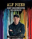 Alf POIER "Bunt geschwärztes Bilderbuch"
