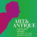 EINLADUNG ZUR ART & ANTIQUE - Kunstmesse in der Wiener Hofburg EINLADUNG ZUR ART & ANTIQUE - Kunstmesse in der Wiener Hofburg